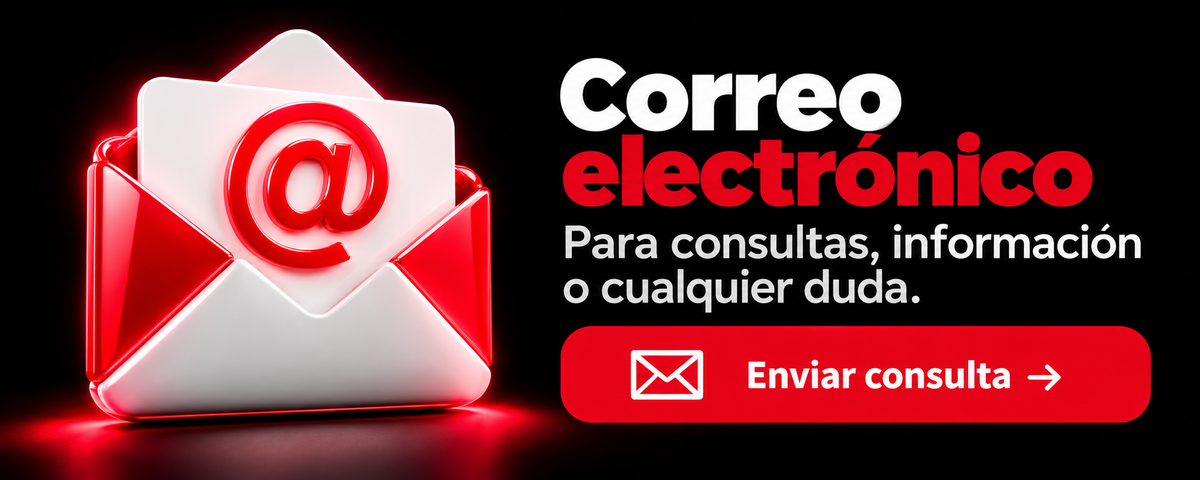 Correo electrónico: para consultas, información o cualquier duda. Enviar consulta